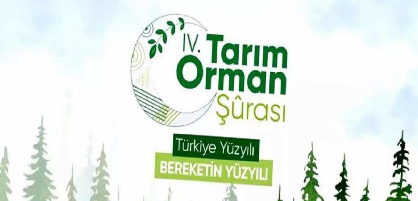 4. Tarım Orman Şurası Sonuç Bildirgesi’nde 86 yeni gaye