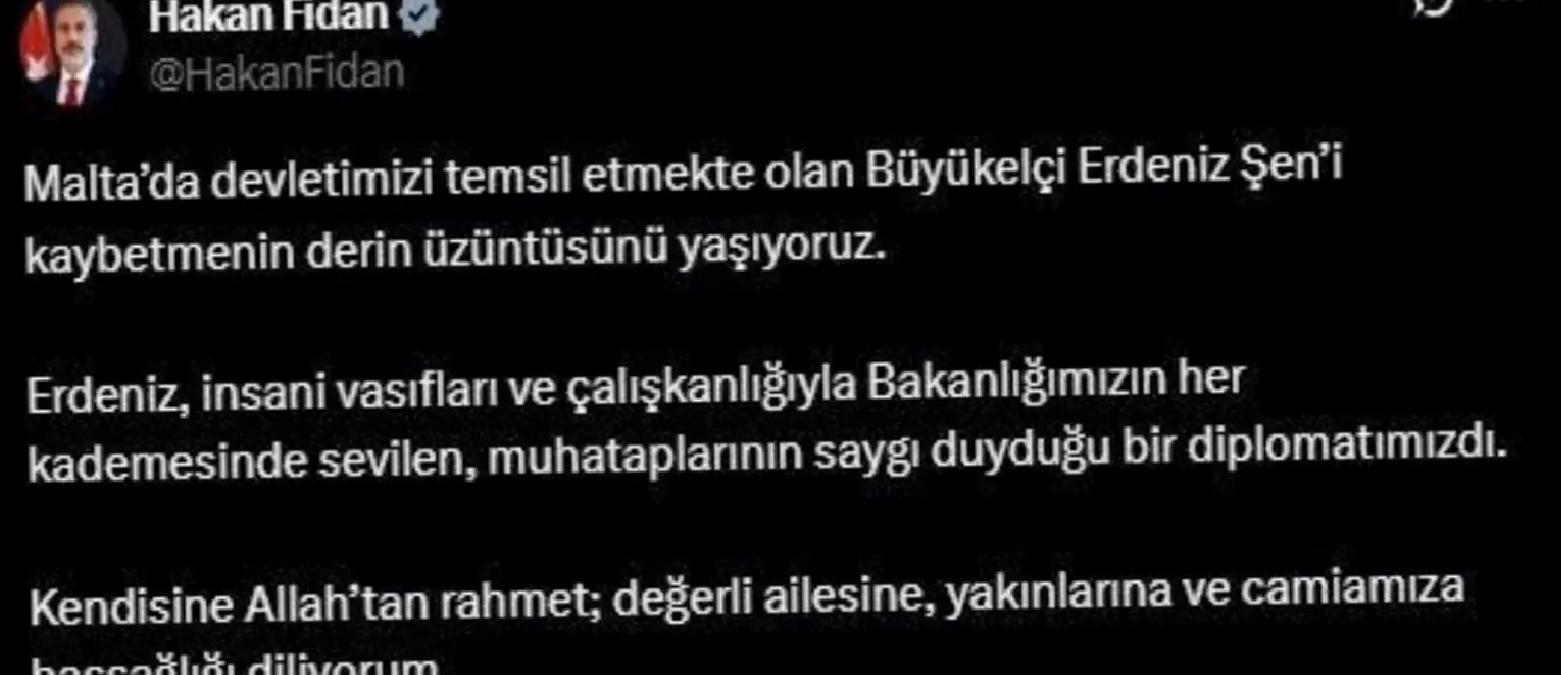 Bakan Fidan’dan Büyükelçi Şen’e Başsağlığı