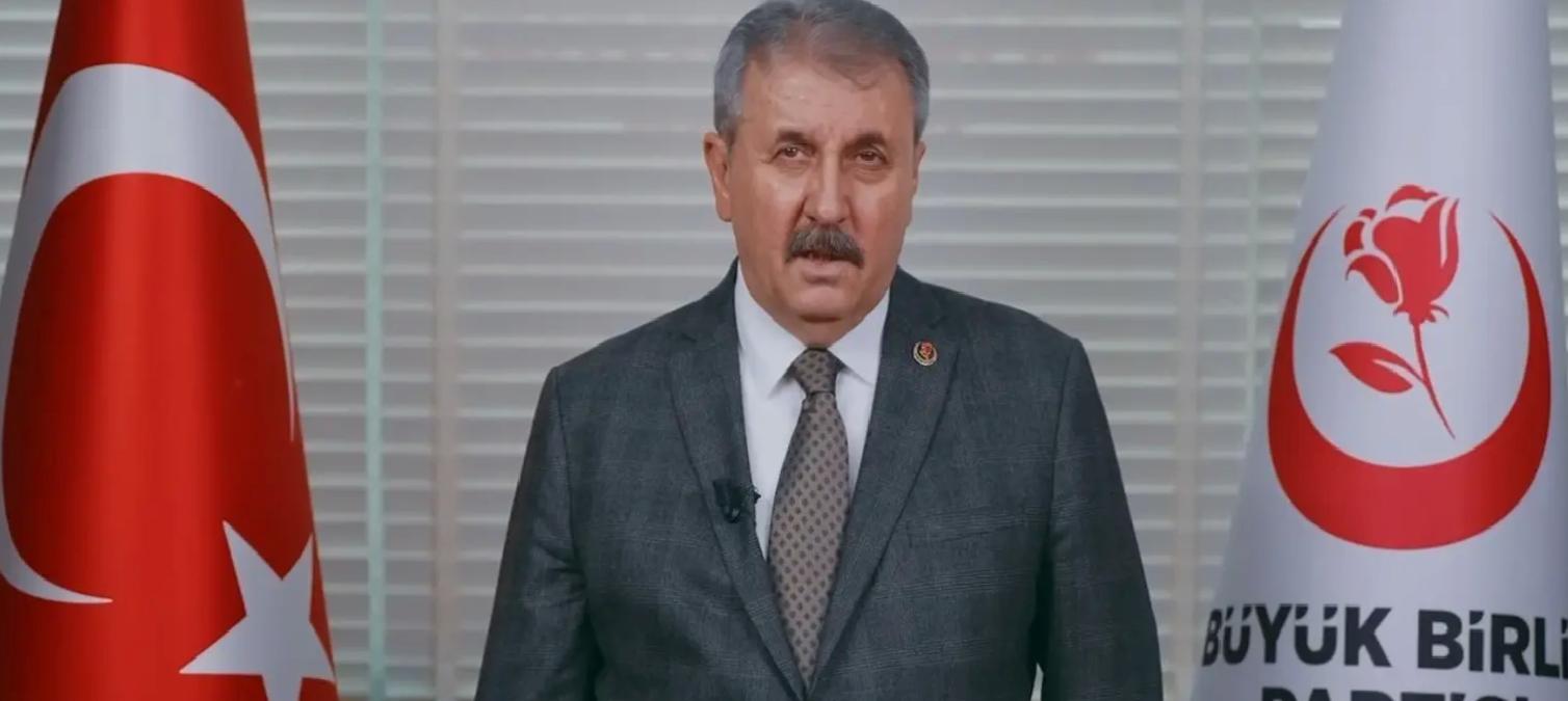 BBP Genel Başkanı Mustafa Destici’den Anneler Günü bildirisi