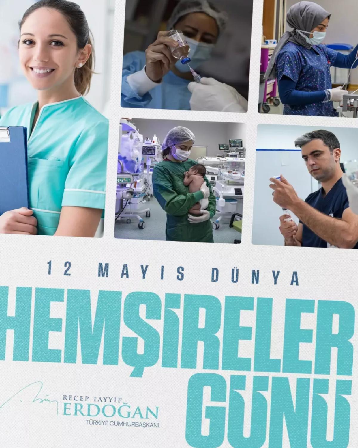 Cumhurbaşkanı Erdoğan’dan Dünya Hemşireler Günü İletisi