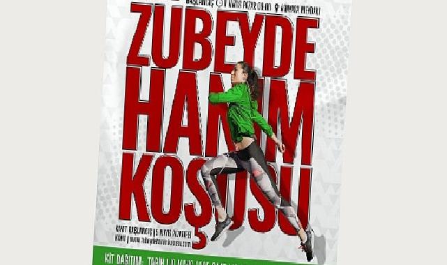 Geleneksel Zübeyde Hanım Koşusu’na kayıtlar başlıyor