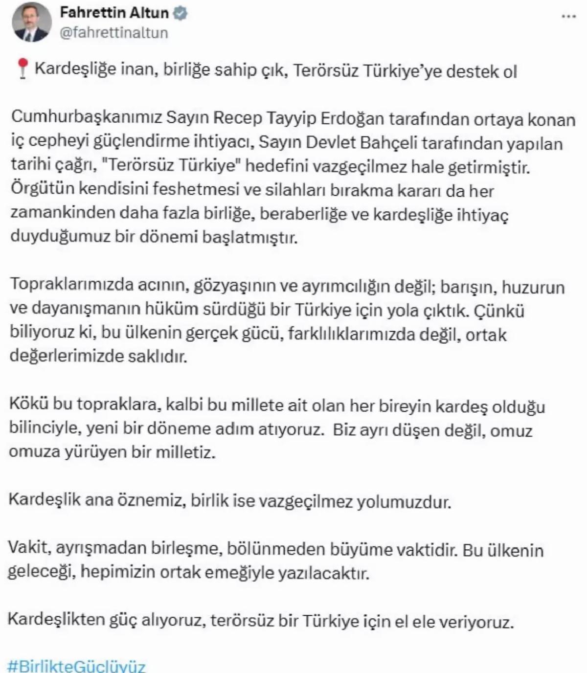 İletişim Başkanı Fahrettin Altun: ‘Topraklarımızda barışın, huzurun ve dayanışmanın karar sürdüğü bir Türkiye için yola çıktık’