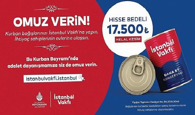 İstanbul Vakfı’nın Kurban Bağışı Kampanyası Başladı