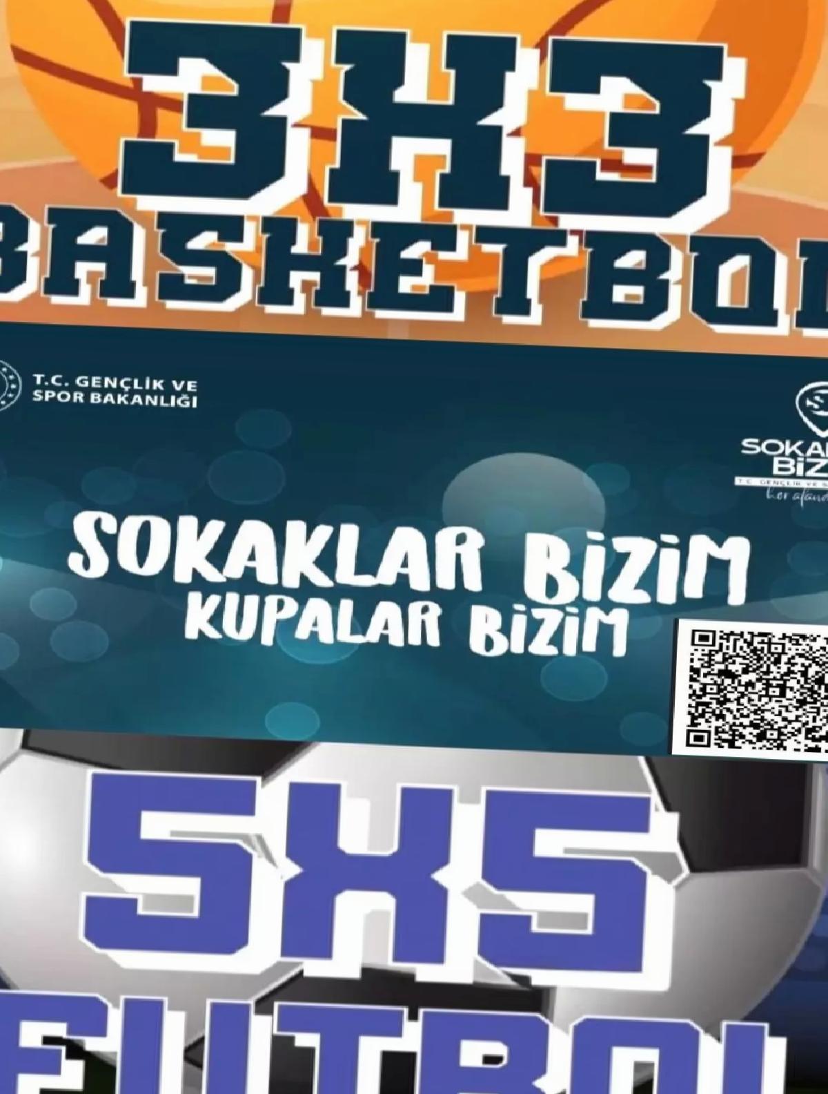 Kayseri’de Sokaklar Bizim Futbol ve Basketbol Kupası Başlıyor