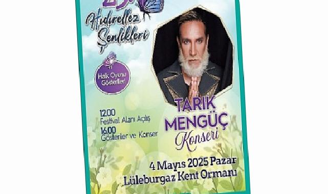 Lüleburgaz Belediyesi’nin Hıdırellez Şenlikleri 4 Mayıs’ta