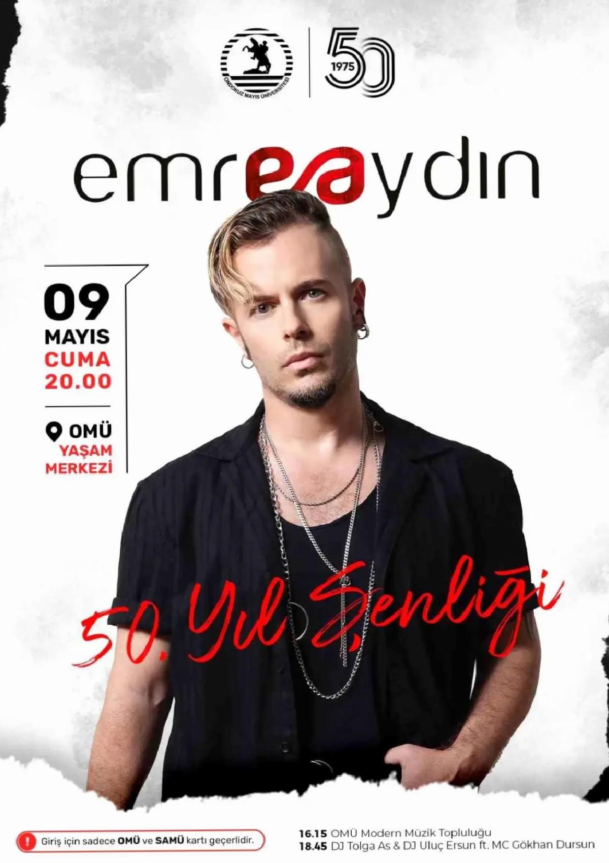 OMÜ 50. Yıl Şenliği Emre Aydın ile Başlıyor
