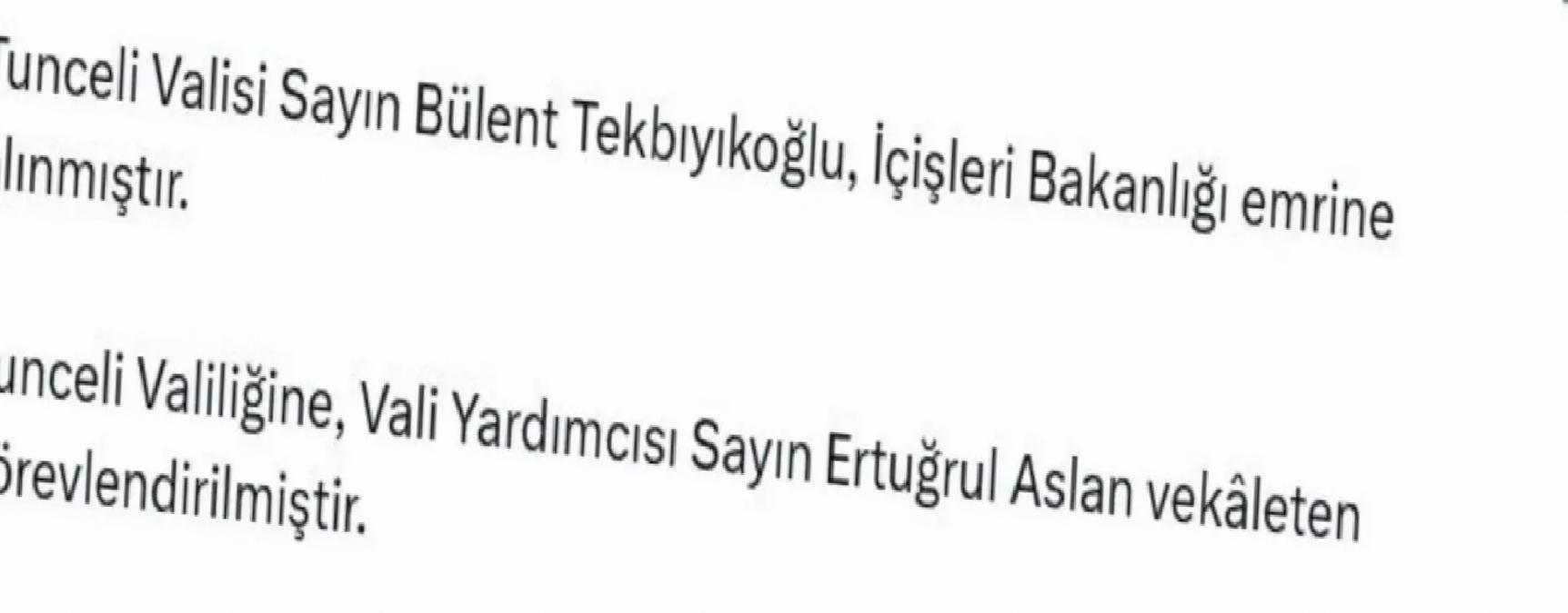 Tunceli Valisi Merkeze Alındı